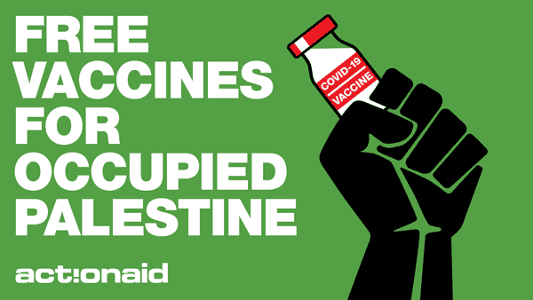 Free COVID-19 vaccines message for Occupied Palestine with a raised fist holding a vaccine vial on a green background.