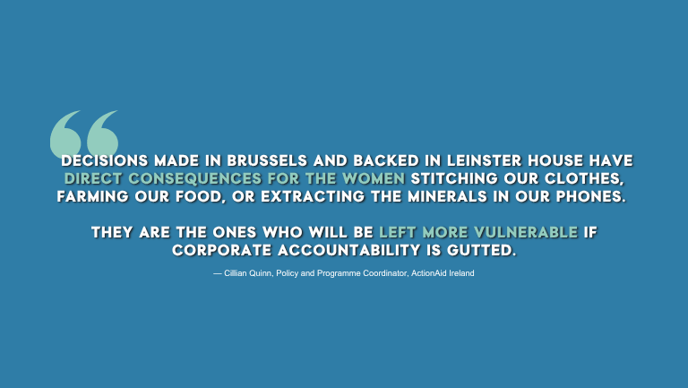 Quote on the impact of decisions in Brussels and Leinster House on women workers and corporate accountability.